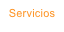 Servicios